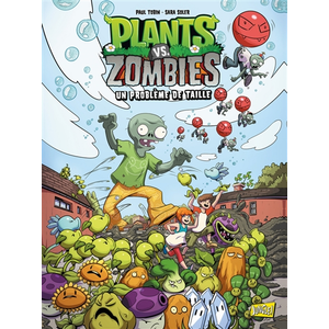 Jungle Plants Vs Zombies Tome 14 - Un Problème De Taille pas cher