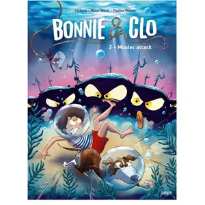 Comparateur de prix : Jungle Bonnie & Clo Tome 2 - Moules Attack