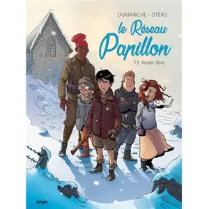 Jungle Le Réseau Papillon - Tome 3 - Rester Libre pas cher