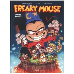 Jungle Freaky Mouse - Tome 1 - Hakuna Massacra pas cher