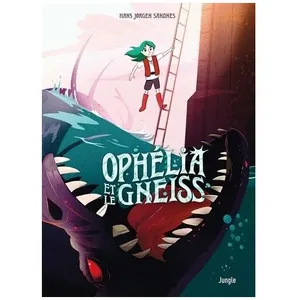 Jungle Ophélia Et Les Abysses - Tome 3 - Ophélia Et Le Gneiss pas cher