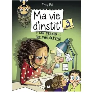 Comparateur de prix : City Ma vie d'instit tome 3