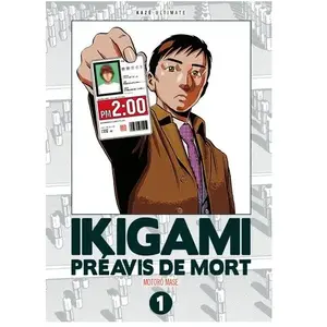 Comparateur de prix : Kazé Editions Ikigami - Préavis De Mort - Ultimate - Tome 1