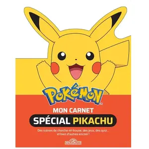 ISBN Les Livres du Dragon d'Or Pokémon Mon Carnet Spécial Pikachu pas cher