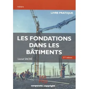 Edi Pro Les fondations dans les bâtiments pas cher