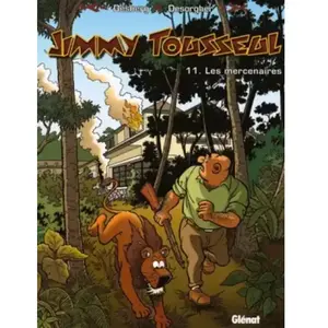 Glenat Caravelle Jimmy Tousseul Tome 11 - Les Mercenaires pas cher