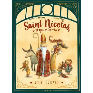 Alice Jeunesse Saint-Nicolas, C'est Qui Celui-Là ? - L'intégrale pas cher