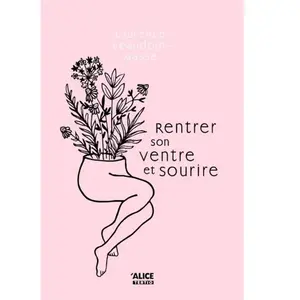 Alice Eds Rentrer son ventre et sourire pas cher