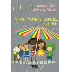 Alice Eds Notre première journée à la mer pas cher