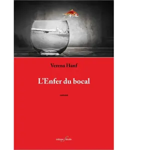 Deville F. L'Enfer du bocal pas cher