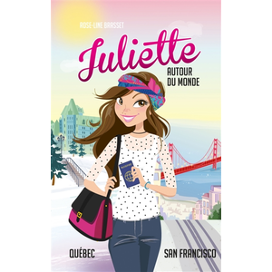 Kennes Québec - San Fransisco: Juliette au Québec et à San Francisco pas cher