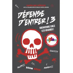 Kennes Editions Défense D'entrer ! - Tome 3 - Bienvenue Chez Les Grands ! pas cher