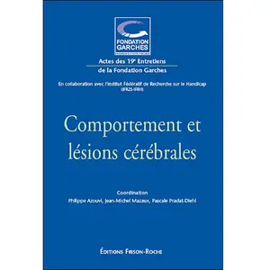 Frison Roche Comportement et lésions cérébrales pas cher