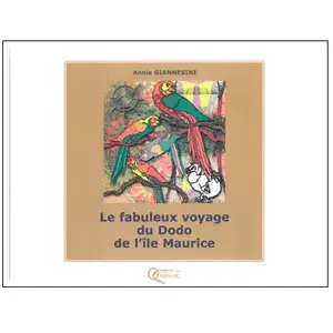 Le fabuleux voyage du Dodo pas cher