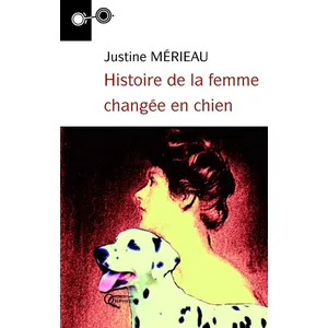 Histoire De La Femme Changée En Chien pas cher
