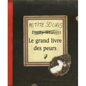 Kaléidoscope Le grand livre des peurs pas cher