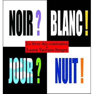 Noir blanc jour nuit - Laura Vaccaro Seeger pas cher