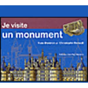 Gisserot Editions Je visite un monument pas cher