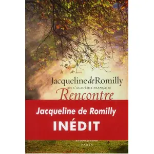 Une rencontre - DE ROMILLY-J pas cher