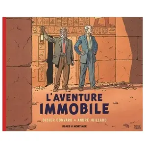 Blake Et Mortimer L'aventure immobile: Hors-série - Tome 5, L'aventure immobile pas cher
