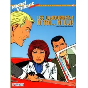 Graton Eds Les Labourdet Tome 1 - Ni Toi - Ni Lui ! pas cher