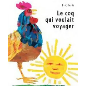 Mijade Le Coq Qui Voulait Voyager pas cher