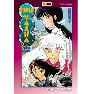Comparateur de prix : Kana Eds Inu-Yasha - Tome 22