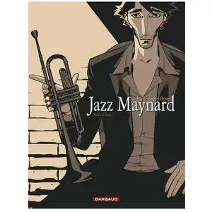 Dargaud Jazz Maynard - Tome 1 - Home Sweet Home pas cher