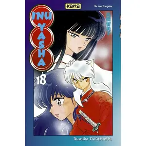 Comparateur de prix : Kana Eds Inu-Yasha - Tome 18