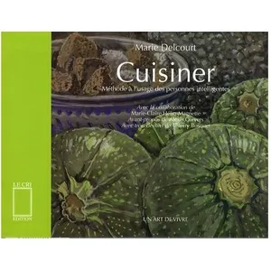 Cuisiner - Méthode À L'usage Des Personnes Intelligentes pas cher