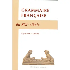 Traditions Monastiques Eds Grammaire francaise du XXIe siecle: A partir de la sixième pas cher