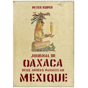Journal De Oaxaca - Mexique pas cher