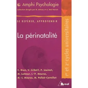 Bréal La Périnatalité - Premier Et Deuxième Cycles Universitaires pas cher