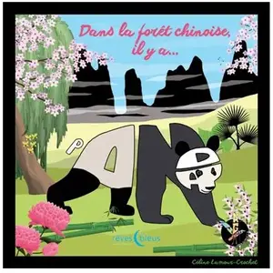D'orbestier Eds Dans la forêt chinoise, il y a Panda pas cher