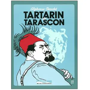 Paris Mediterranee Tartarin de Tarascon pas cher