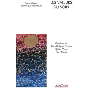 Seli Arslan Les valeurs du soin pas cher