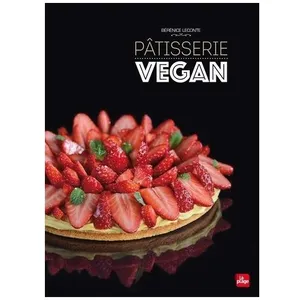 Pâtisserie végan - Leçons de pâtisserie vegan pas à pas pas cher