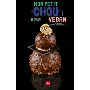 Pâte à choux végan - Bérénice Leconte - Recette sans gluten - Pas à pas photographique pas cher