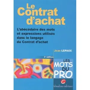 Le contrat d'achat - 3ème édition pas cher