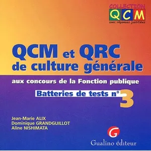 Comparateur de prix : Gualino Eds Qcm Et Qrc De Culture Generale Aux Concours De La Fonction Publique - Batteries De Tests N° 3