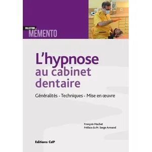 Cdp L'hypnose au cabinet dentaire pas cher