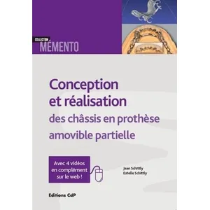 Cdp Conception Et Réalisation Des Chassis En Prothèse Amovible Partielle pas cher