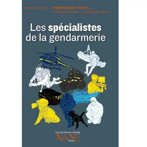 Expliquez-Moi Les Spécialistes De La Gendarmerie pas cher