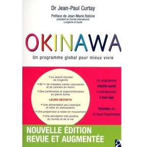 ANNE CARRIERE Okinawa - Un Programme Global Pour Mieux Vivre pas cher