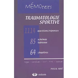 Estem Traumatologie sportive: Tout le programme de l'internat en questions-réponses pas cher