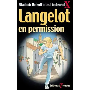 Langelot Volume 32 : Langelot En Permission : Roman pas cher