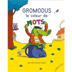 Elan Vert Eds Gromodus, le voleur de mots pas cher