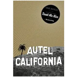 Autel California Tome 1 - Treat Me Nice pas cher