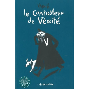 Le Contrôleur De Vérité