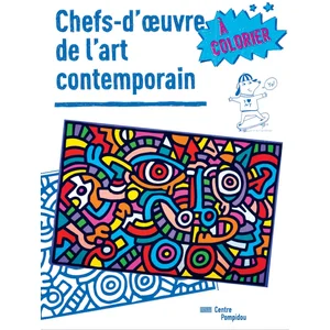Centre Pompidou Chefs-d'oeuvre de l'art contemporain à colorier pas cher
